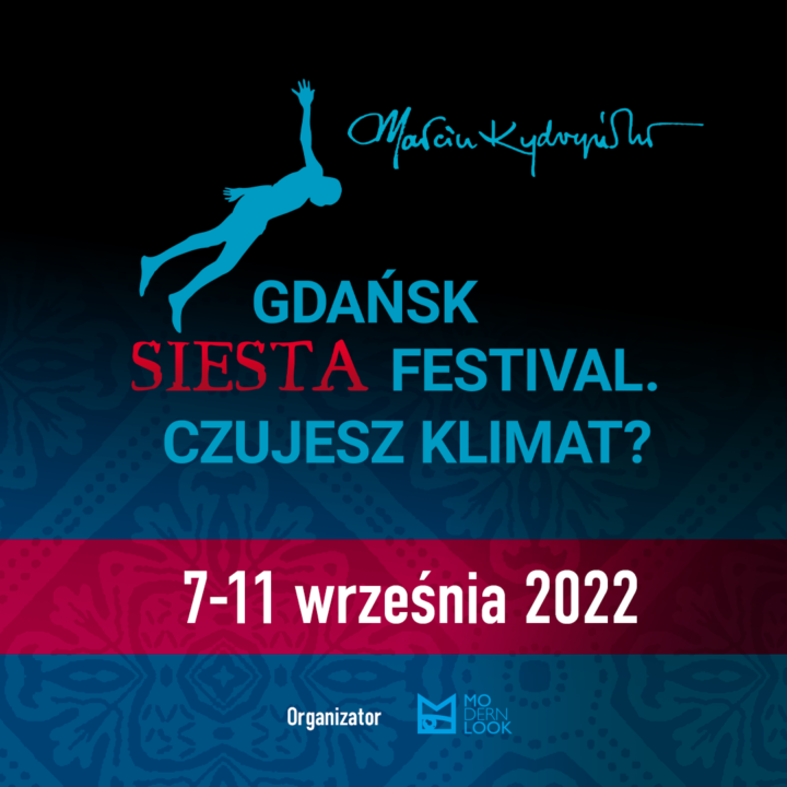 Gdańsk Siesta Festival. Czujesz klimat? Gdańsk Siesta Festival. Czujesz klimat?