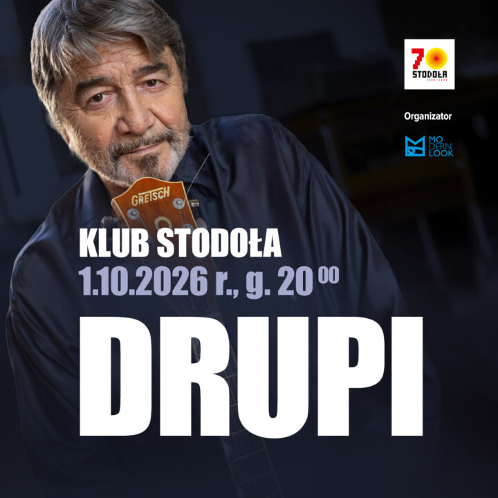 DRUPI w Stodole, Warszawa